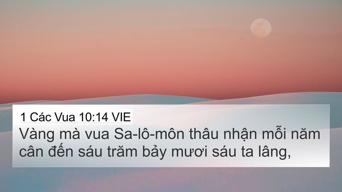 1 Các Vua 10:14 VIE Bible Verse Image