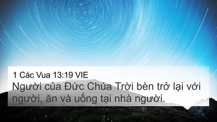 1 Các Vua 13:19 VIE 4K Wallpaper - Người của Đức Chúa Trời bèn trở - 4K Wallpaper Bible Verse