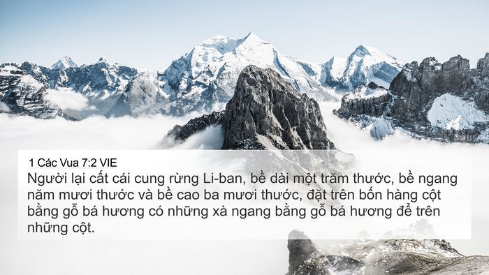 1 Các Vua 7:2 VIE 4K Wallpaper - Người lại cất cái cung rừng Li-ban, - 4K Wallpaper Bible Verse