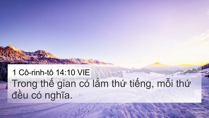 1 Cô-rinh-tô 14:10 VIE 4K Wallpaper - Trong thế gian có lắm thứ tiếng, mỗi - 4K Wallpaper Bible Verse