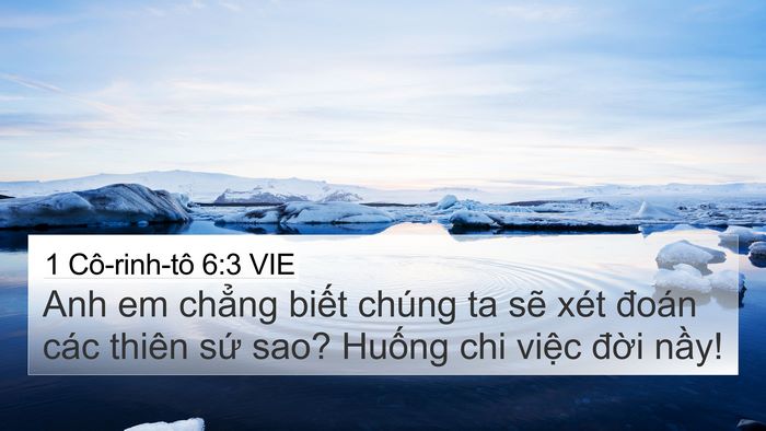 1 Cô-rinh-tô 6:3 VIE 4K Wallpaper - Anh em chẳng biết chúng ta sẽ xét đoán - 4K Wallpaper Bible Verse