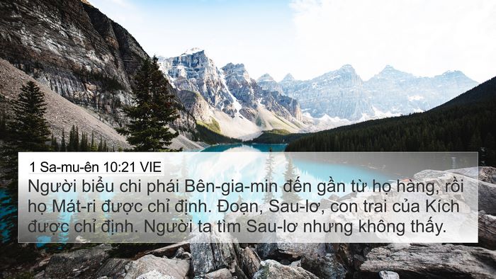 1 Sa-mu-ên 10:21 VIE 4K Wallpaper - Người biểu chi phái Bên-gia-min đến - 4K Wallpaper Bible Verse