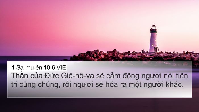 1 Sa-mu-ên 10:6 VIE 4K Wallpaper - Thần của Đức Giê-hô-va sẽ cảm - 4K Wallpaper Bible Verse