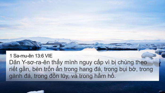 1 Sa-mu-ên 13:6 VIE 4K Wallpaper - Dân Y-sơ-ra-ên thấy mình nguy cấp vì - 4K Wallpaper Bible Verse