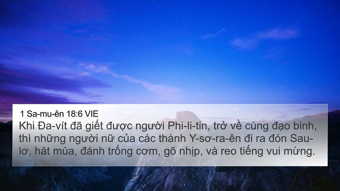 1 Sa-mu-ên 18:6 VIE 4K Wallpaper - Khi Đa-vít đã giết được người - 4K Wallpaper Bible Verse
