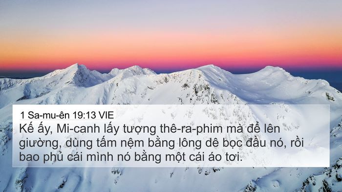 1 Sa-mu-ên 19:13 VIE 4K Wallpaper - Kế ấy, Mi-canh lấy tượng thê-ra-phim - 4K Wallpaper Bible Verse