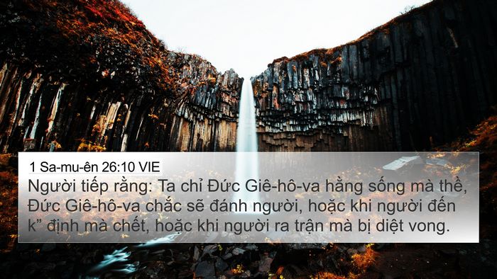1 Sa-mu-ên 26:10 VIE 4K Wallpaper - Người tiếp rằng: Ta chỉ Đức - 4K Wallpaper Bible Verse