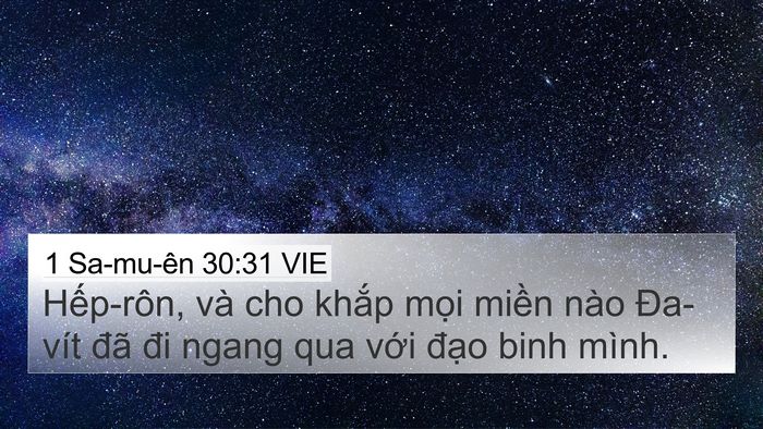 1 Sa-mu-ên 30:31 VIE 4K Wallpaper - Hếp-rôn, và cho khắp mọi miền nào - 4K Wallpaper Bible Verse