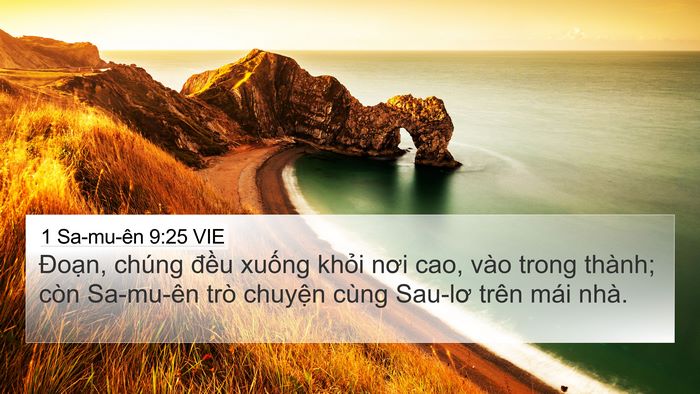 1 Sa-mu-ên 9:25 VIE 4K Wallpaper - Đoạn, chúng đều xuống khỏi nơi cao, - 4K Wallpaper Bible Verse