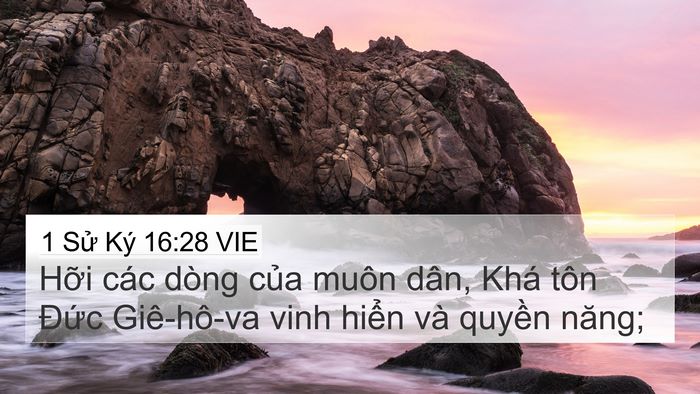 1 Sử Ký 16:28 VIE Bible Verse Image