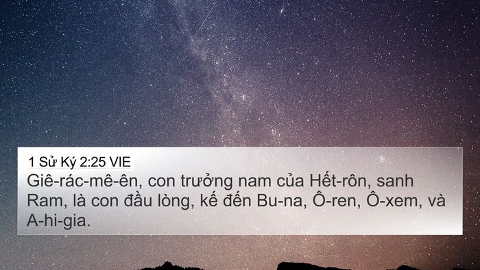 1 Sử Ký 2:25 VIE 4K Wallpaper - Giê-rác-mê-ên, con trưởng nam của - 4K Wallpaper Bible Verse