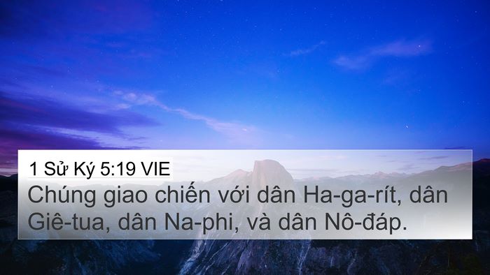 1 Sử Ký 5:19 VIE 4K Wallpaper - Chúng giao chiến với dân Ha-ga-rít, dân - 4K Wallpaper Bible Verse