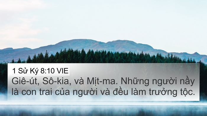 1 Sử Ký 8:10 VIE 4K Wallpaper - Giê-út, Sô-kia, và Mịt-ma. Những người - 4K Wallpaper Bible Verse