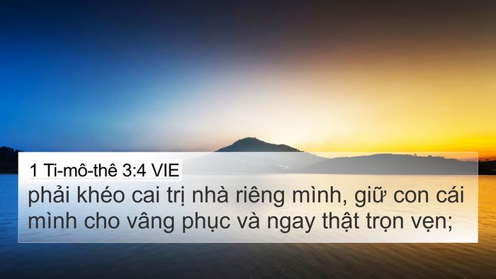 1 Ti-mô-thê 3:4 VIE Bible Verse Image
