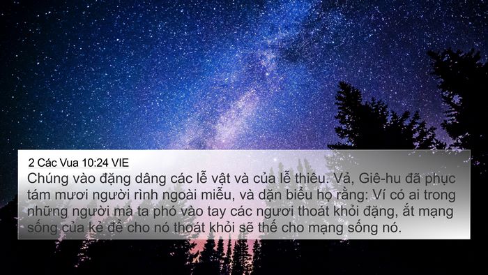 2 Các Vua 10:24 VIE 4K Wallpaper - Chúng vào đặng dâng các lễ vật và - 4K Wallpaper Bible Verse