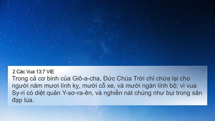 2 Các Vua 13:7 VIE 4K Wallpaper - Trong cả cơ binh của Giô-a-cha, Đức - 4K Wallpaper Bible Verse