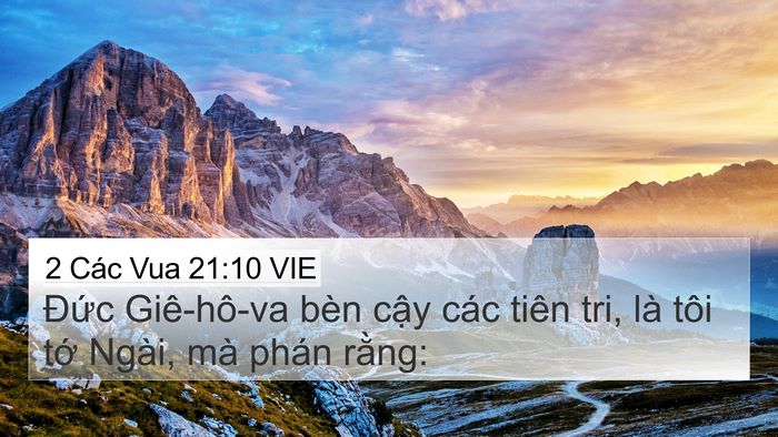 2 Các Vua 21:10 VIE 4K Wallpaper - Đức Giê-hô-va bèn cậy các tiên tri, là - 4K Wallpaper Bible Verse
