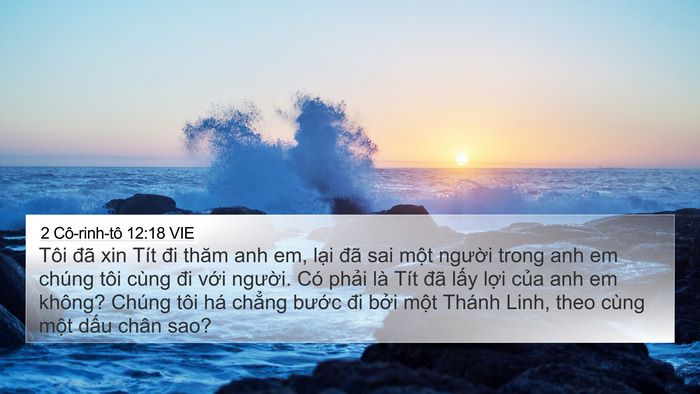 2 Cô-rinh-tô 12:18 VIE 4K Wallpaper - Tôi đã xin Tít đi thăm anh em, lại đã - 4K Wallpaper Bible Verse