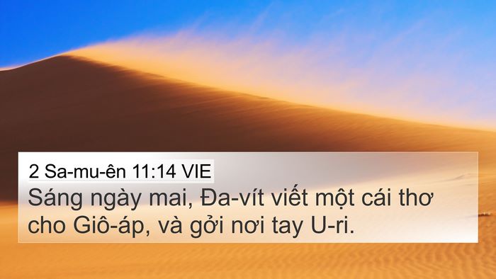 2 Sa-mu-ên 11:14 VIE 4K Wallpaper - Sáng ngày mai, Đa-vít viết một cái thơ - 4K Wallpaper Bible Verse