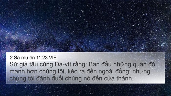 2 Sa-mu-ên 11:23 VIE 4K Wallpaper - Sứ giả tâu cùng Đa-vít rằng: Ban đầu - 4K Wallpaper Bible Verse