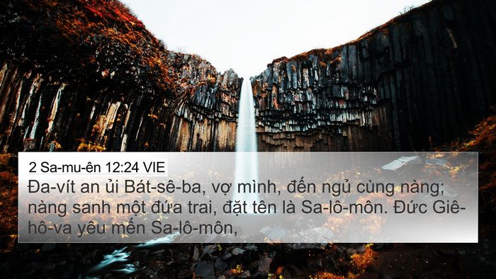 2 Sa-mu-ên 12:24 VIE 4K Wallpaper - Đa-vít an ủi Bát-sê-ba, vợ mình, đến - 4K Wallpaper Bible Verse