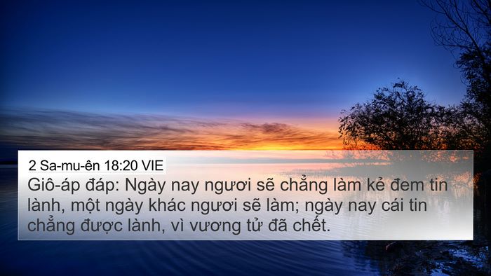 2 Sa-mu-ên 18:20 VIE 4K Wallpaper - Giô-áp đáp: Ngày nay ngươi sẽ chẳng - 4K Wallpaper Bible Verse