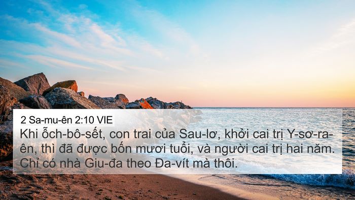 2 Sa-mu-ên 2:10 VIE 4K Wallpaper - Khi ỗch-bô-sết, con trai của Sau-lơ, - 4K Wallpaper Bible Verse