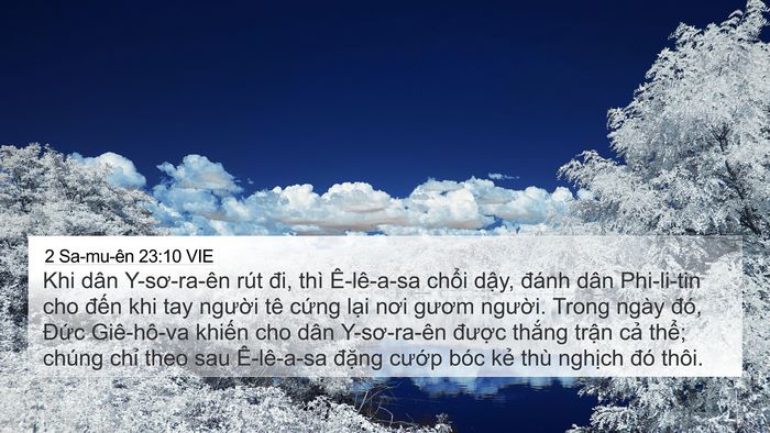 2 Sa-mu-ên 23:10 VIE 4K Wallpaper - Khi dân Y-sơ-ra-ên rút đi, thì Ê-lê-a-sa - 4K Wallpaper Bible Verse