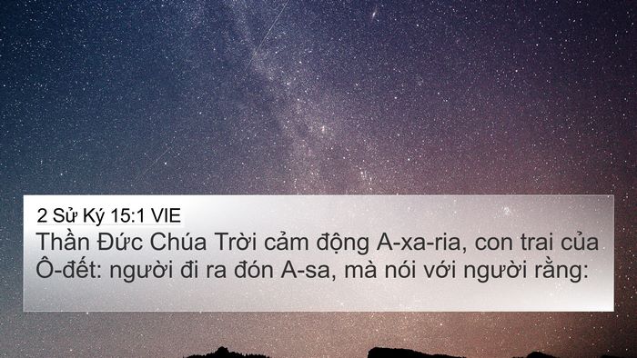 2 Sử Ký 15:1 VIE 4K Wallpaper - Thần Đức Chúa Trời cảm động - 4K Wallpaper Bible Verse