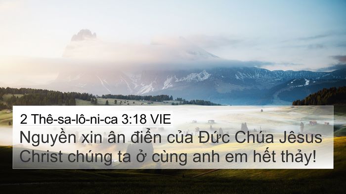 2 Thê-sa-lô-ni-ca 3:18 VIE Bible Verse Image
