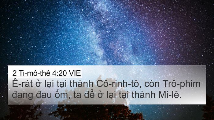 2 Ti-mô-thê 4:20 VIE 4K Wallpaper - Ê-rát ở lại tại thành Cô-rinh-tô, còn - 4K Wallpaper Bible Verse