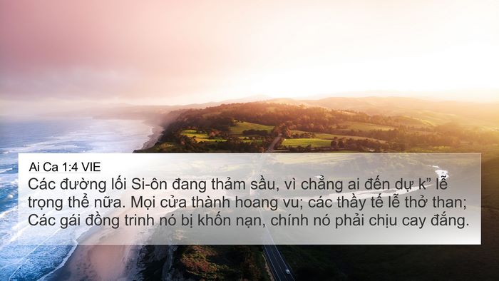 Ai Ca 1:4 VIE 4K Wallpaper - Các đường lối Si-ôn đang thảm sầu, - 4K Wallpaper Bible Verse