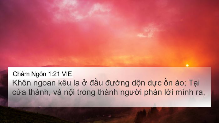 Châm Ngôn 1:21 VIE 4K Wallpaper - Khôn ngoan kêu la ở đầu đường dộn - 4K Wallpaper Bible Verse