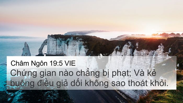 Châm Ngôn 19:5 VIE 4K Wallpaper - Chứng gian nào chẳng bị phạt; Và kẻ - 4K Wallpaper Bible Verse