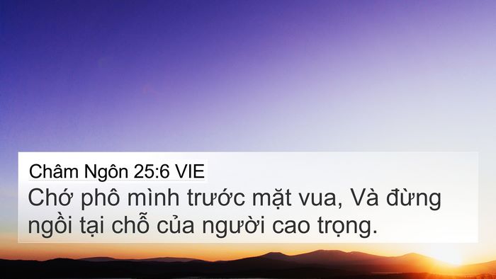 Châm Ngôn 25:6 VIE Bible Verse Image