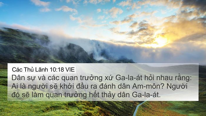 Các Thủ Lãnh 10:18 VIE 4K Wallpaper - Dân sự và các quan trưởng xứ Ga-la-át - 4K Wallpaper Bible Verse