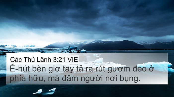 Các Thủ Lãnh 3:21 VIE Bible Verse Image