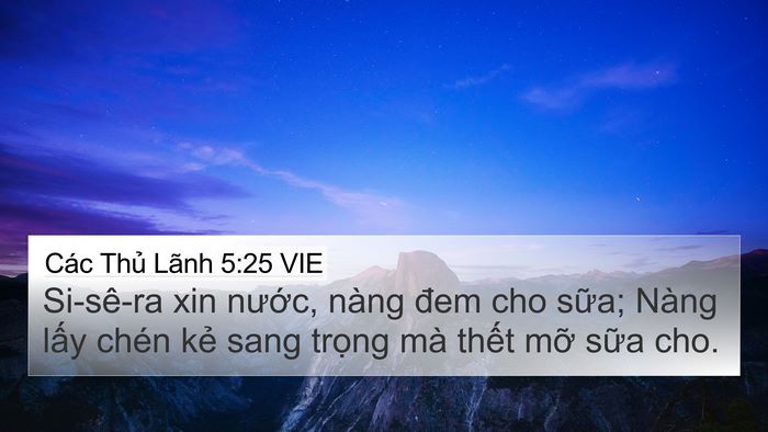 Các Thủ Lãnh 5:25 VIE Bible Verse Image