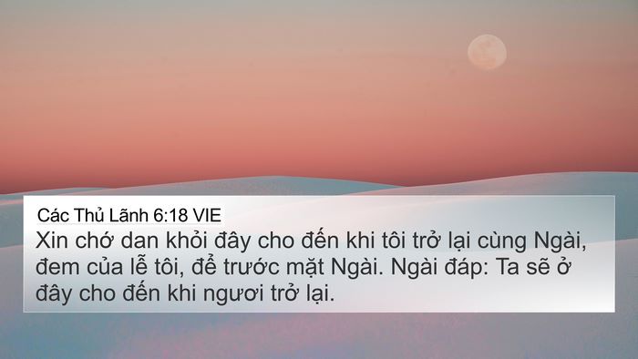 Các Thủ Lãnh 6:18 VIE Bible Verse Image