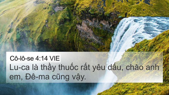 Cô-lô-se 4:14 VIE Bible Verse Image