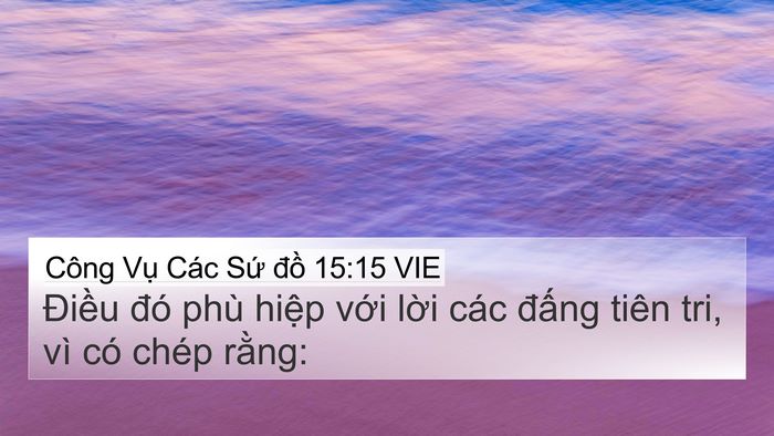 Công Vụ Các Sứ đồ 15:15 VIE Bible Verse Image