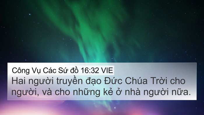 Công Vụ Các Sứ đồ 16:32 VIE 4K Wallpaper - Hai người truyền đạo Đức Chúa Trời - 4K Wallpaper Bible Verse