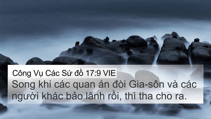 Công Vụ Các Sứ đồ 17:9 VIE 4K Wallpaper - Song khi các quan án đòi Gia-sôn và các - 4K Wallpaper Bible Verse