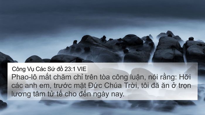 Công Vụ Các Sứ đồ 23:1 VIE 4K Wallpaper - Phao-lô mắt chăm chỉ trên tòa công - 4K Wallpaper Bible Verse