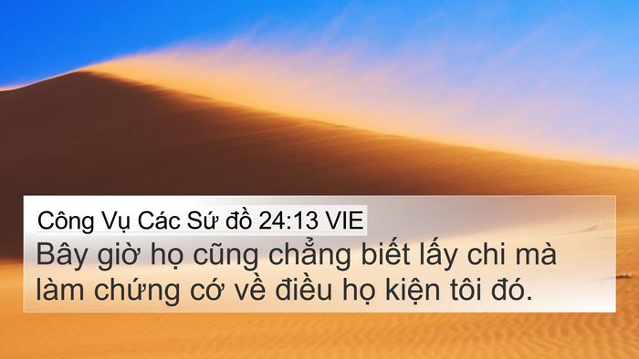 Công Vụ Các Sứ đồ 24:13 VIE Bible Verse Image