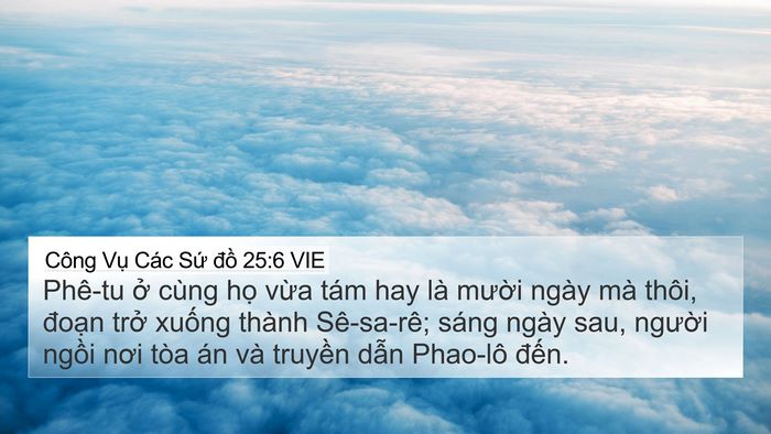 Công Vụ Các Sứ đồ 25:6 VIE Bible Verse Image