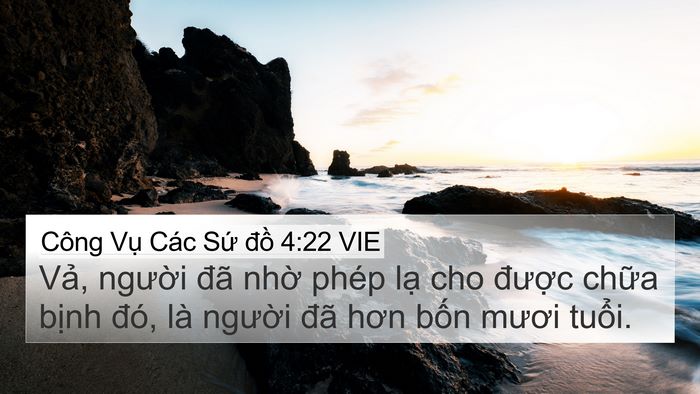 Công Vụ Các Sứ đồ 4:22 VIE Bible Verse Image