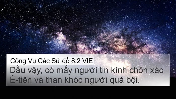 Công Vụ Các Sứ đồ 8:2 VIE Bible Verse Image