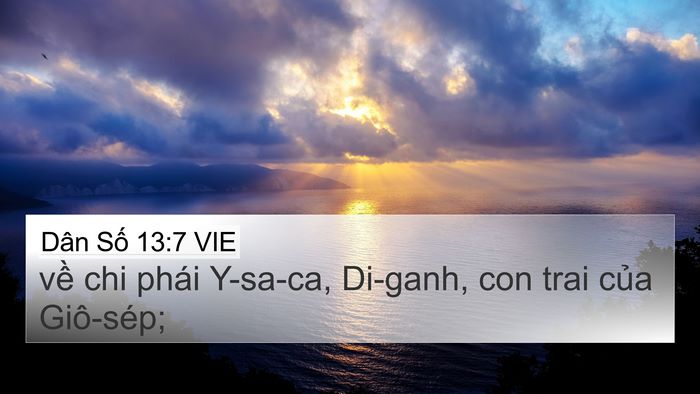 Dân Số 13:7 VIE 4K Wallpaper - về chi phái Y-sa-ca, Di-ganh, con trai của - 4K Wallpaper Bible Verse