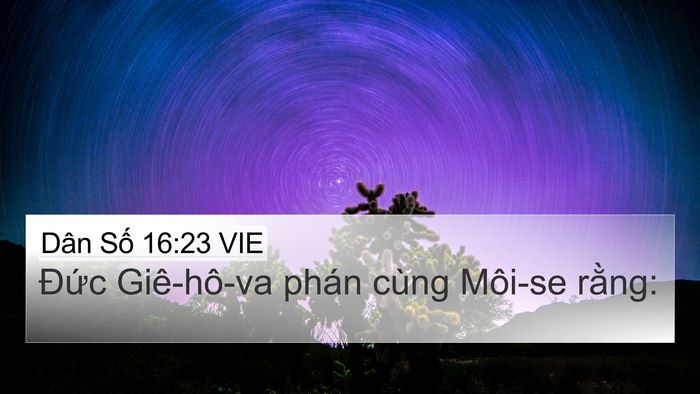 Dân Số 16:23 VIE Bible Verse Image